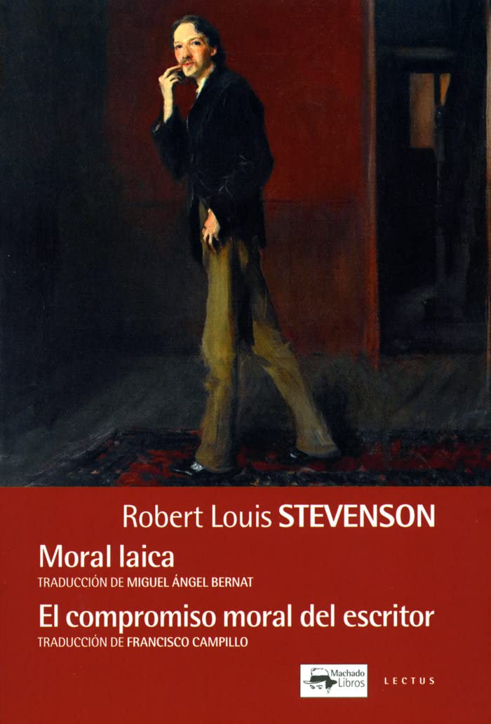 Moral laica & El compromiso moral del escritor (Lectus, Band 11) Books