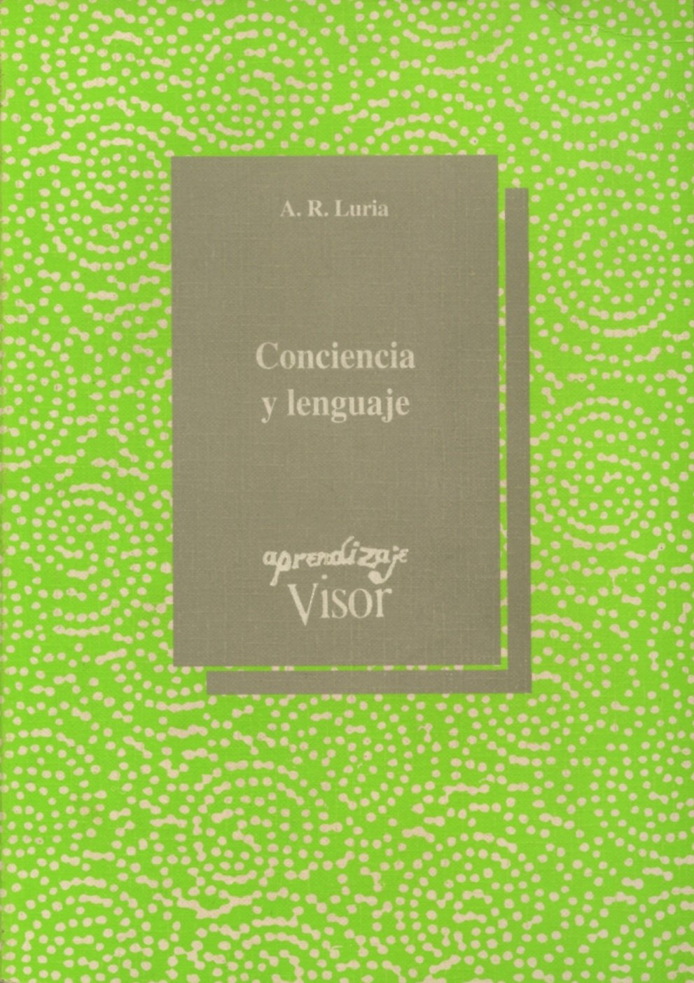 Conciencia y Lenguaje (Aprendizaje, Band 13) Social Sciences