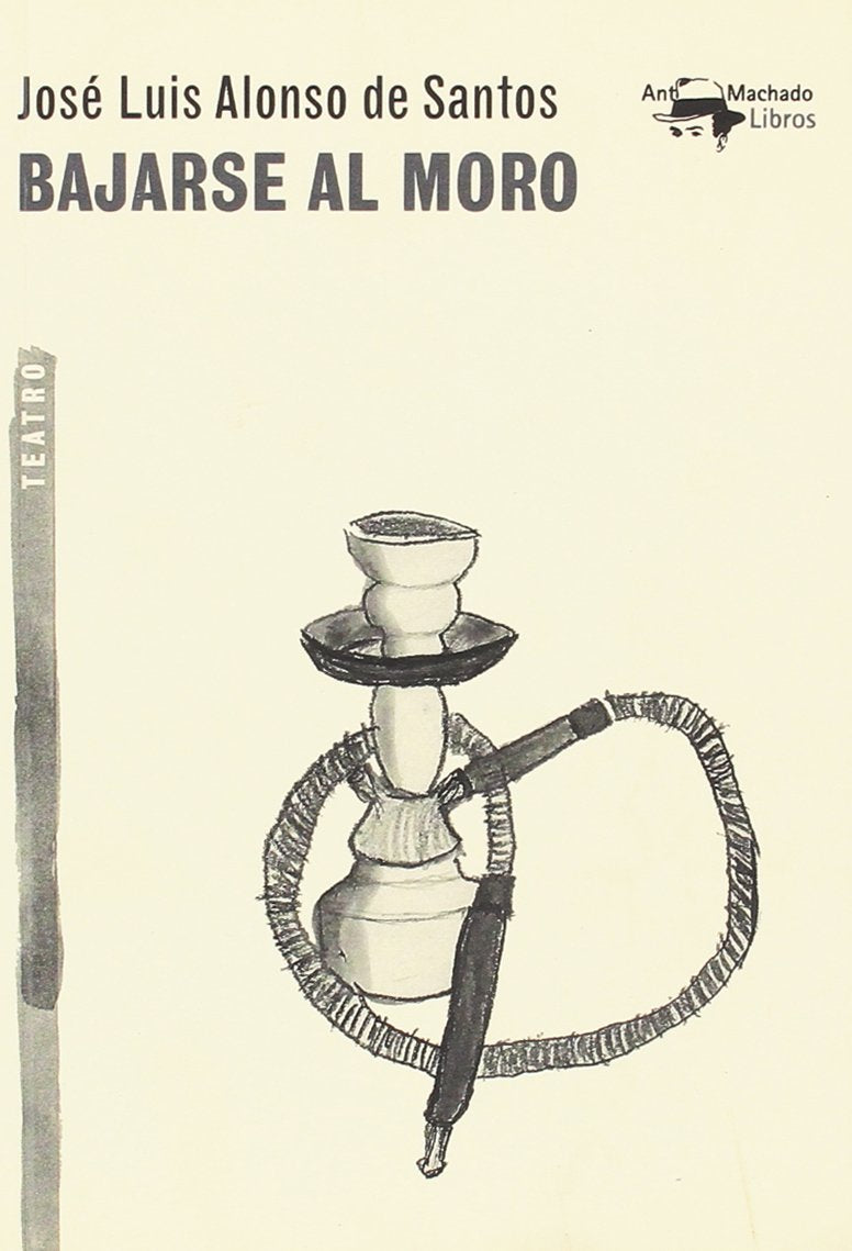 Bajarse al moro (A. Machado Libros, Band 50) Film, Art & Culture