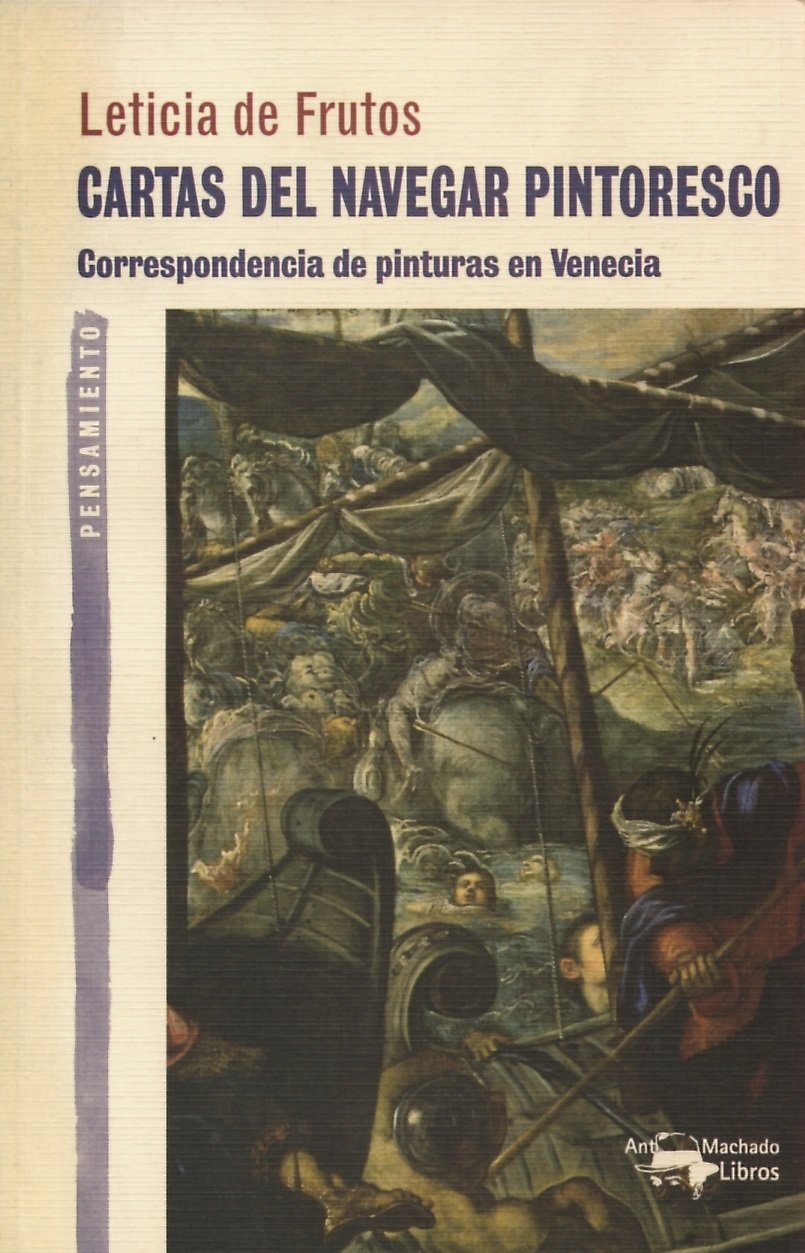 Cartas del Navegar Pintoresco: Correspondencia de Pinturas En Venecia book