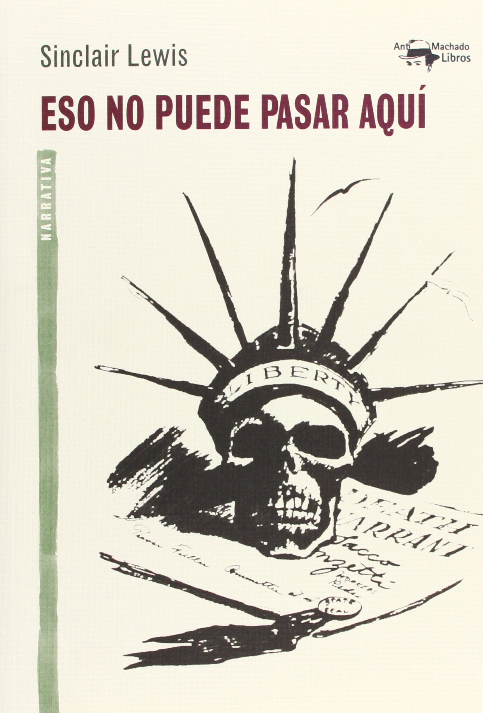 Eso no puede pasar aquí Contemporary literature