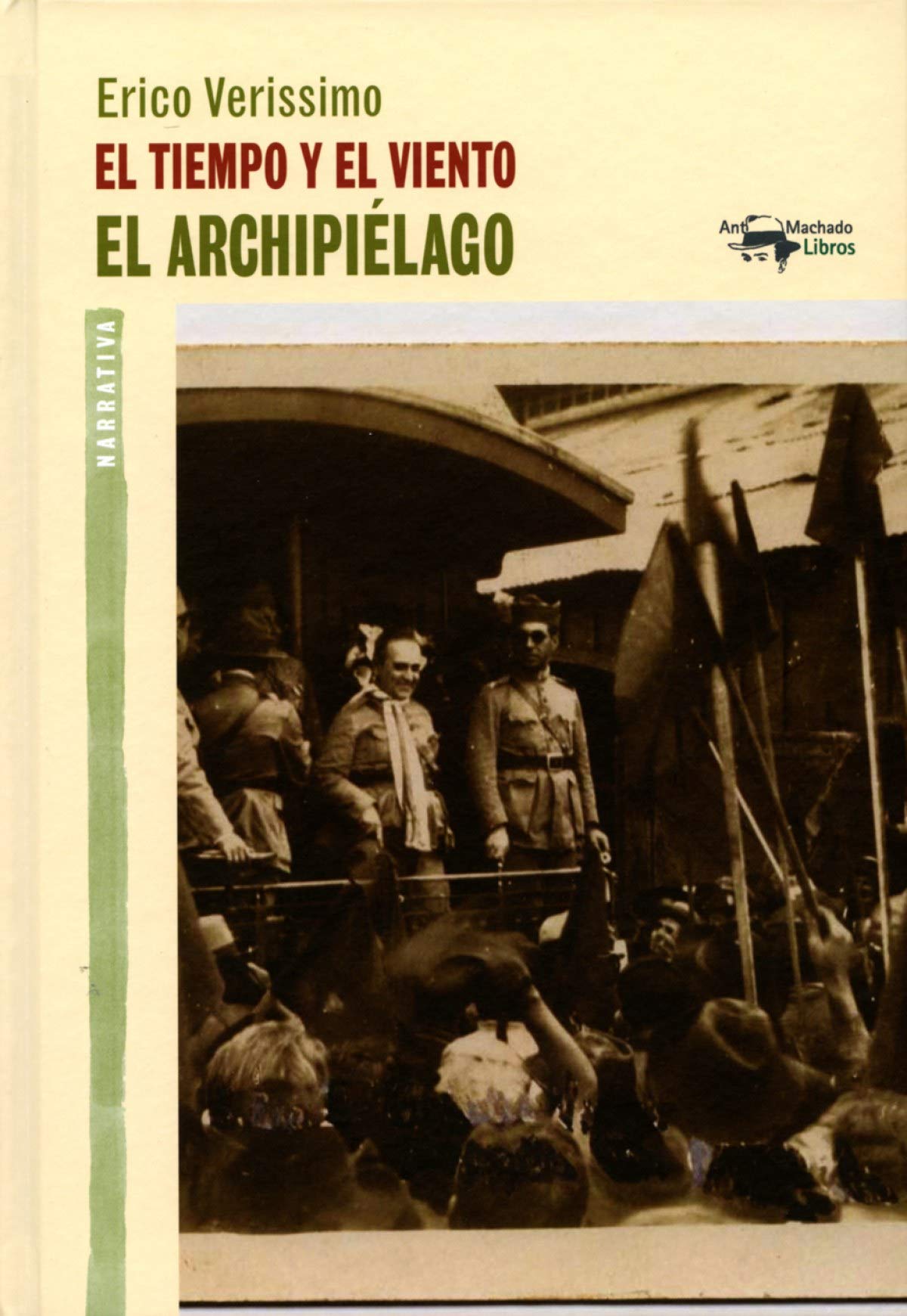 El tiempo y el viento - El archipiélago book