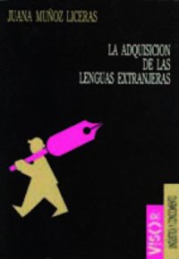 La adquisición de las lenguas extranjeras (Lingüística y conocimiento, Band 14) Books