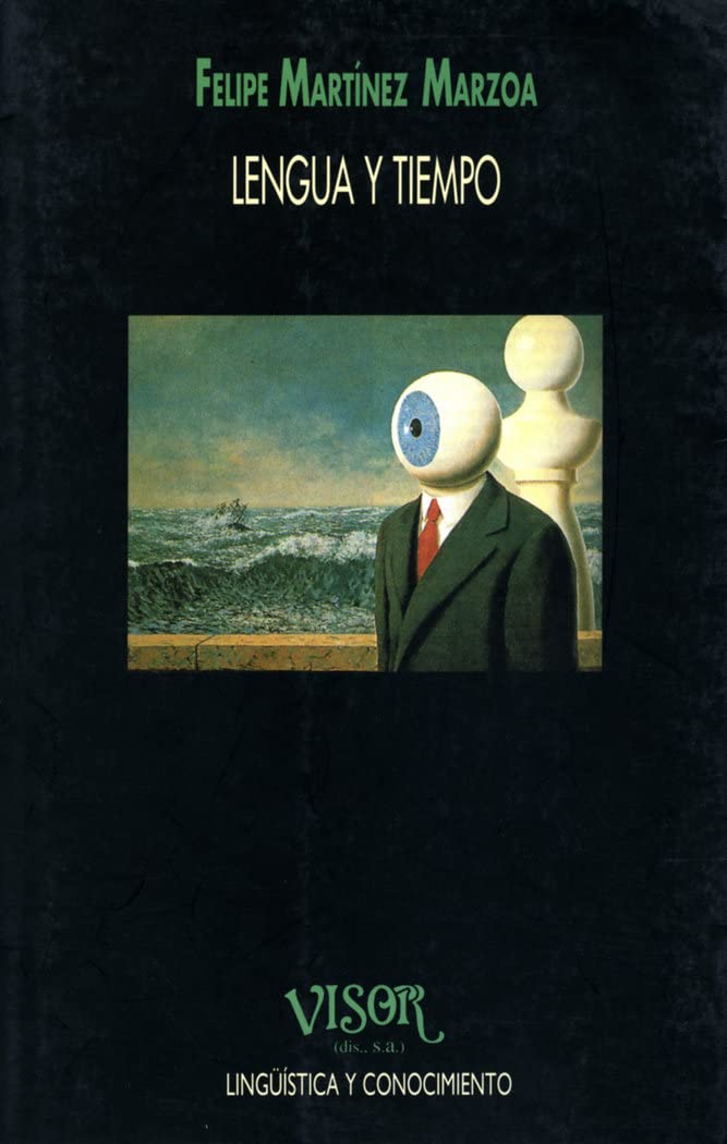 Lengua y tiempo (Lingüística y conocimiento, Band 26) Social Sciences