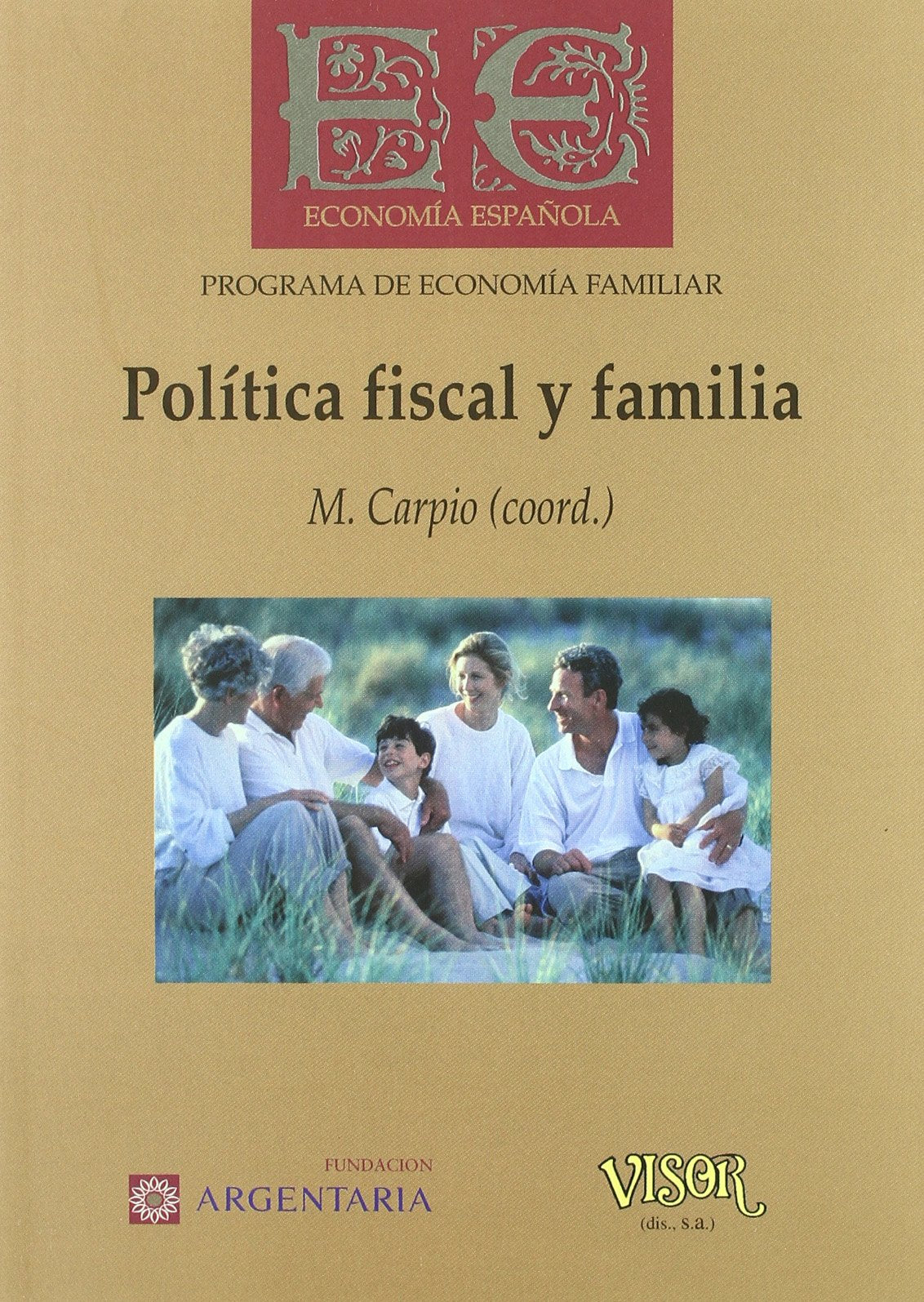 POLITICA FISCAL Y FAMILIA Law