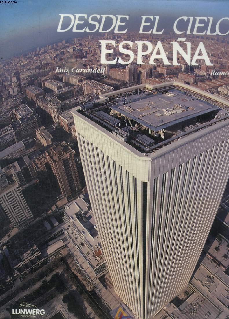 Desde el cielo a España (español-ingles) book