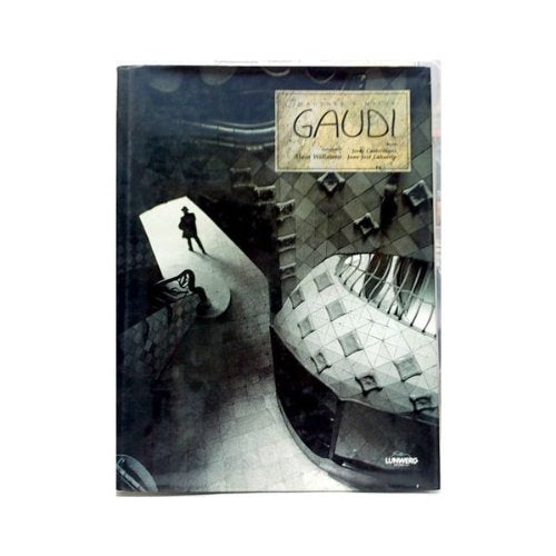 Gaudi: Images and Myths Architecture