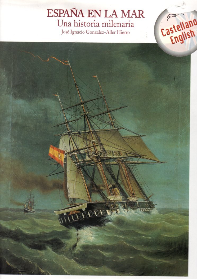 España en la mar.: Una historia milenaria book