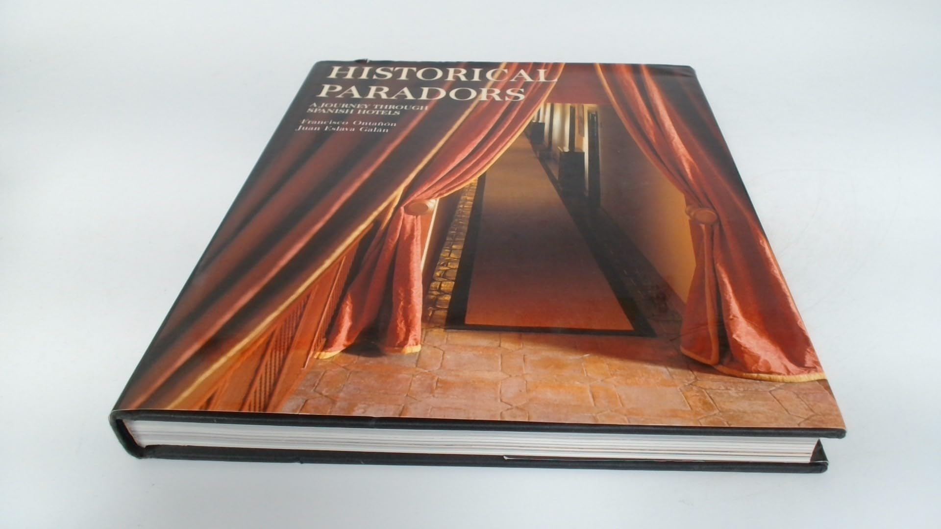 Historical paradors : a journey through Spanish hotels Books