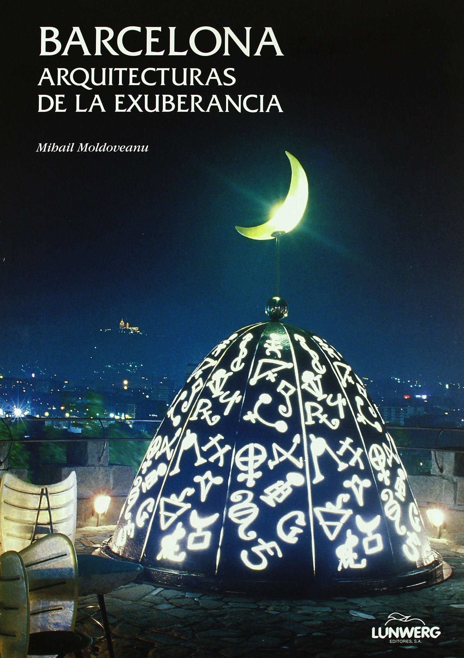 Barcelona: Arquitecturas De LA Exuberancia book