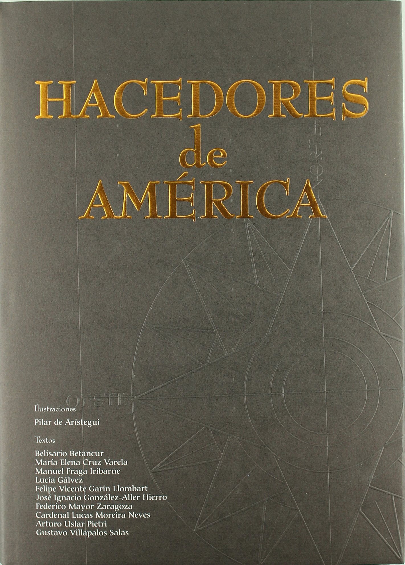 Hacedores de América book