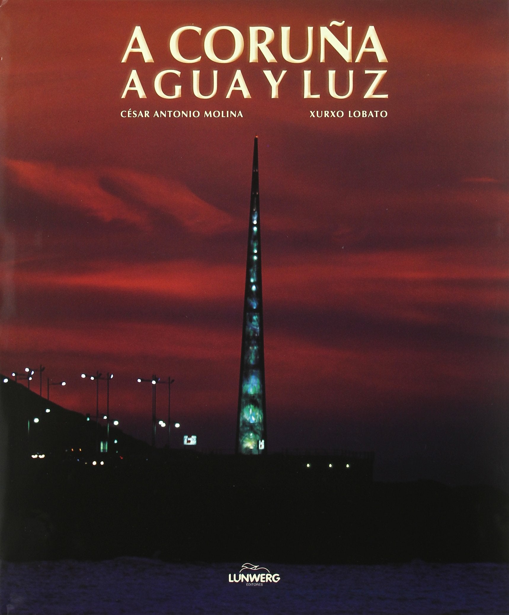 CORUÑA, A. AGUA Y LUZ book