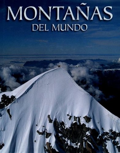 Montanas Del Mundo/ Mountains of the World book