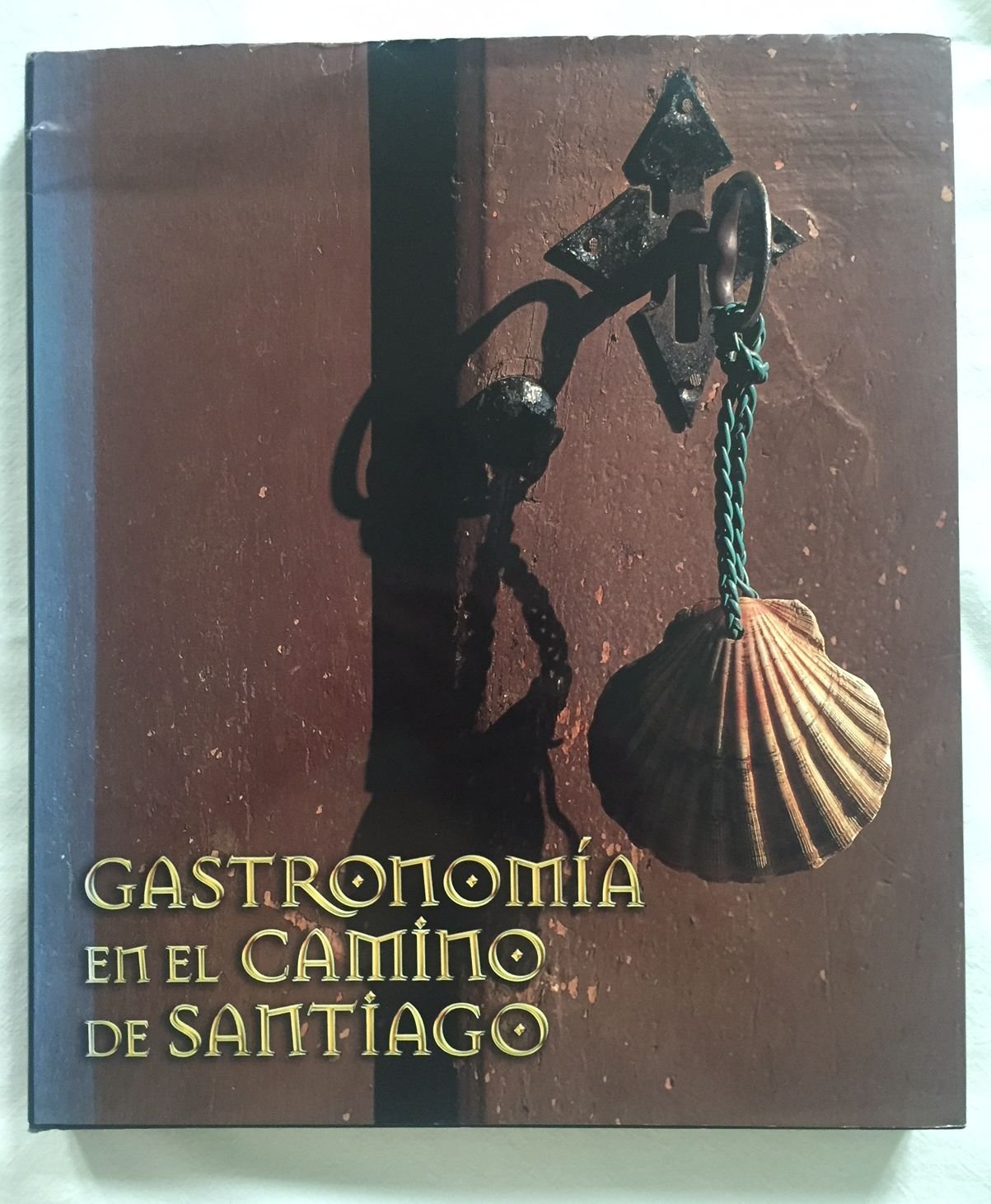 Gastronomía en el camino de Santiago (General, Band 1) Social Sciences