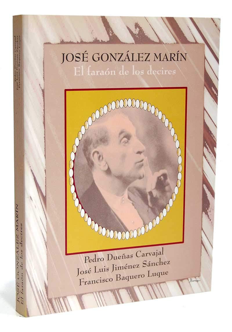 José González Marín. el faraon de los decires tomo 1 (+CD) book