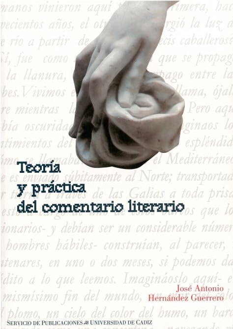Teoría y práctica del comentario literario book