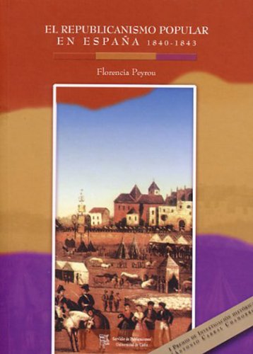 El republicanismo popular en España 1840-1843 Social Sciences