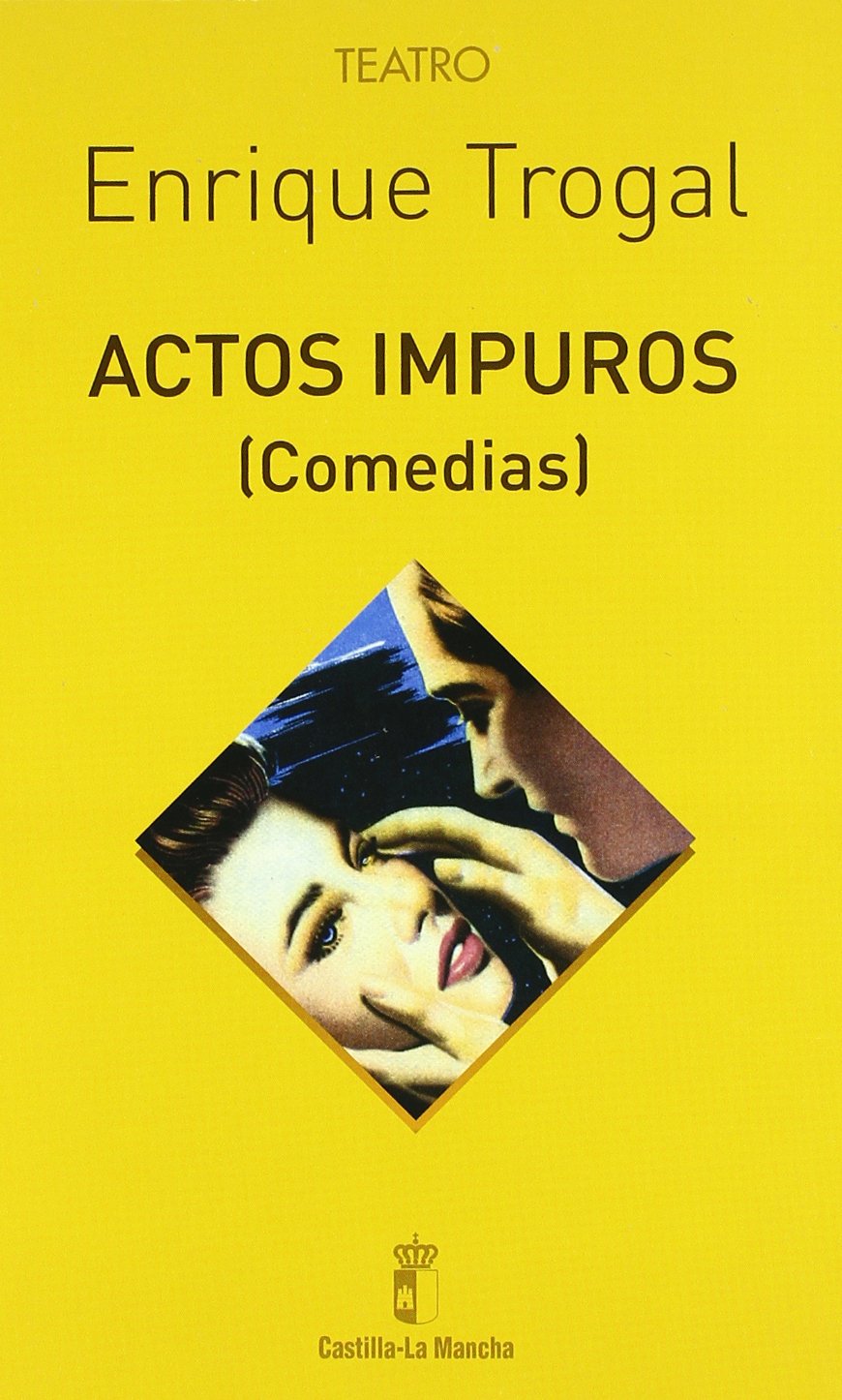 Actos impuros : (comedias) book