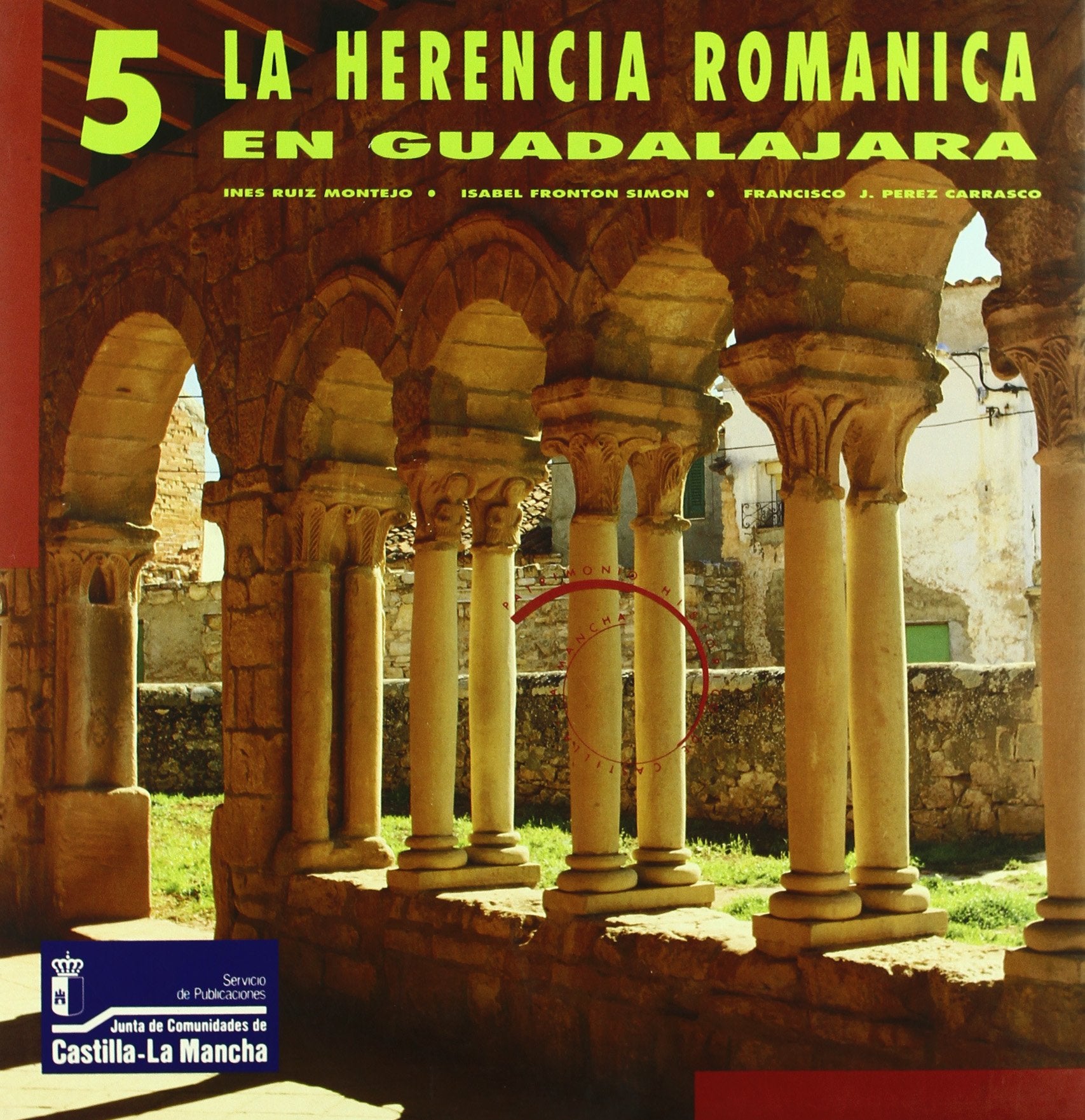 La herencia románica en Guadalajara Books