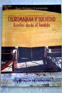 TAUROMAQUIA Y SOCIEDAD-BAM 102 (Ay del seis Poesía) Books