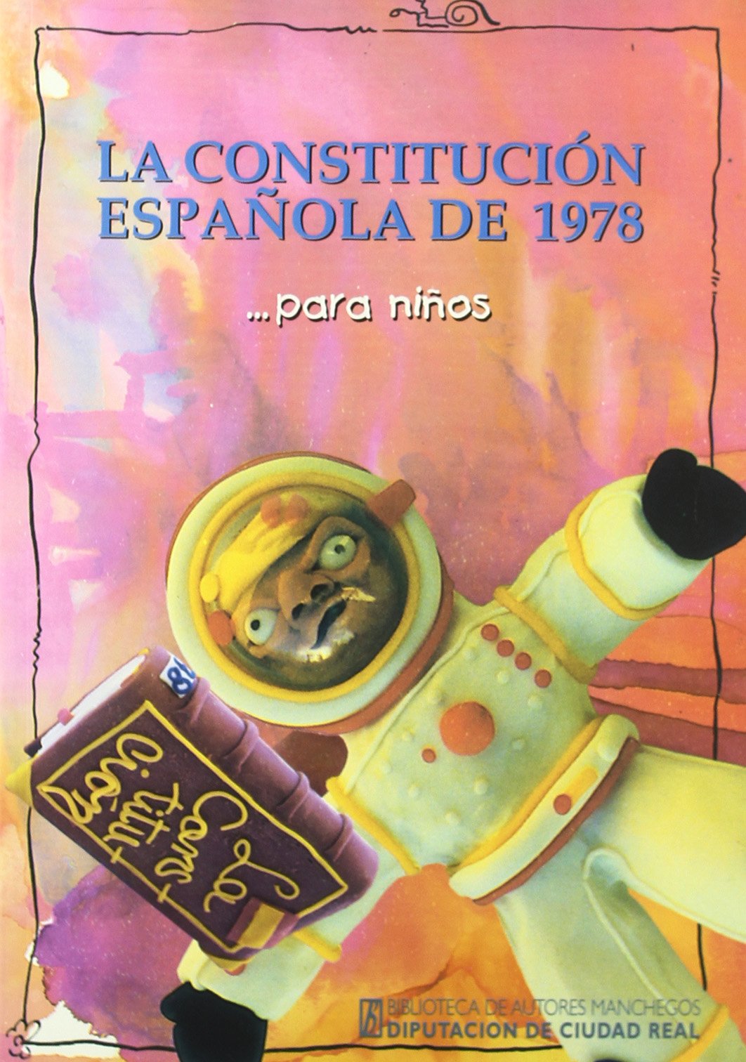La constitucion española de 1978 para niños book