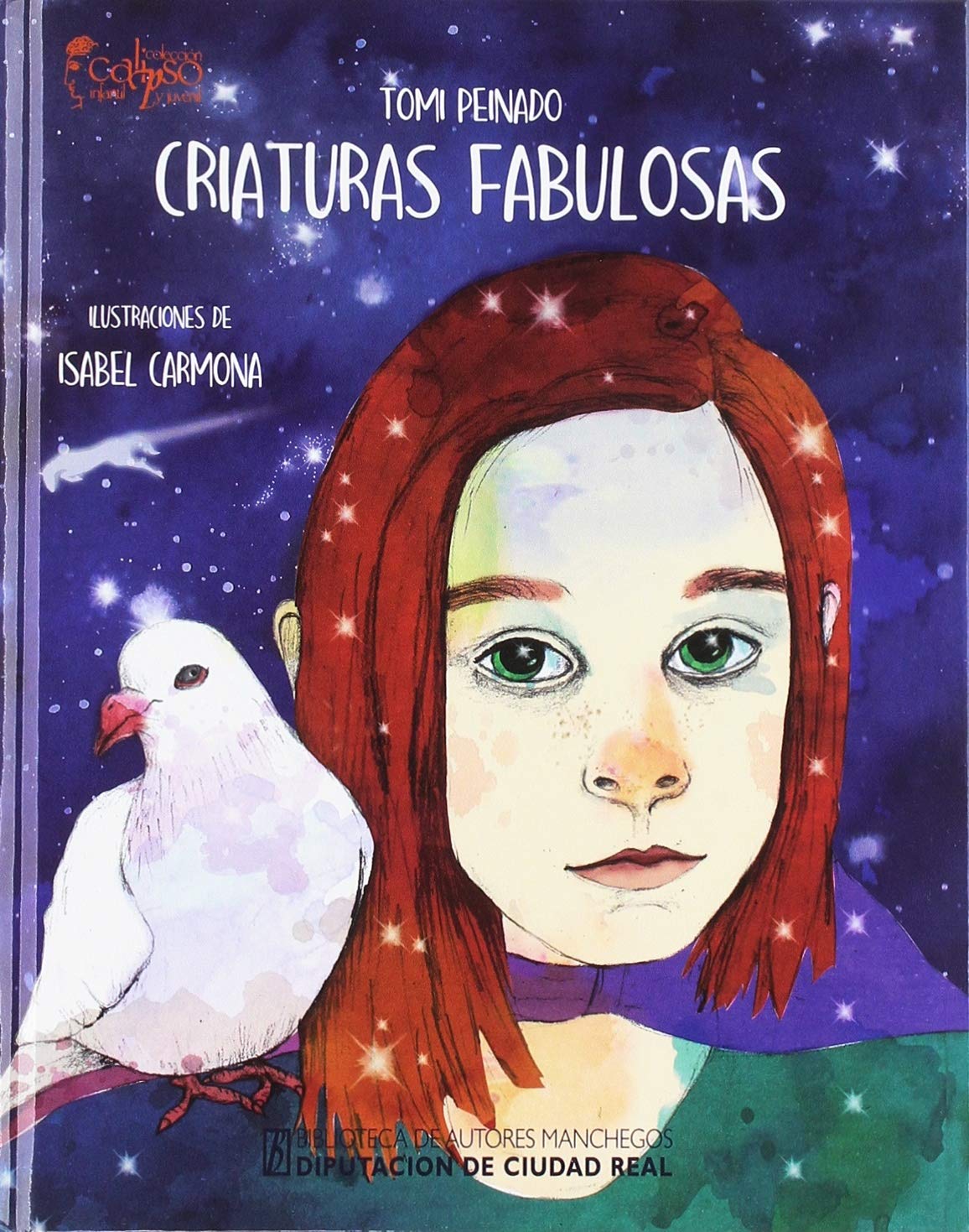 Criaturas fabulosas (Infantil-Juvenil Calipso, Band 40) Books