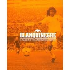 Blanquinegre: El Valencia CF en els arxius de l'Agencia EFE Leisure & Fun