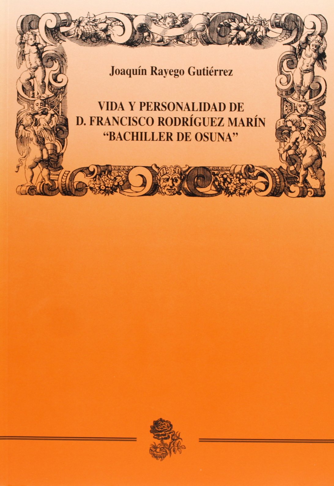Vida y personalidad de D. Francisco Rodríguez Marín, "Ballicher de Osuna" Art & Literature
