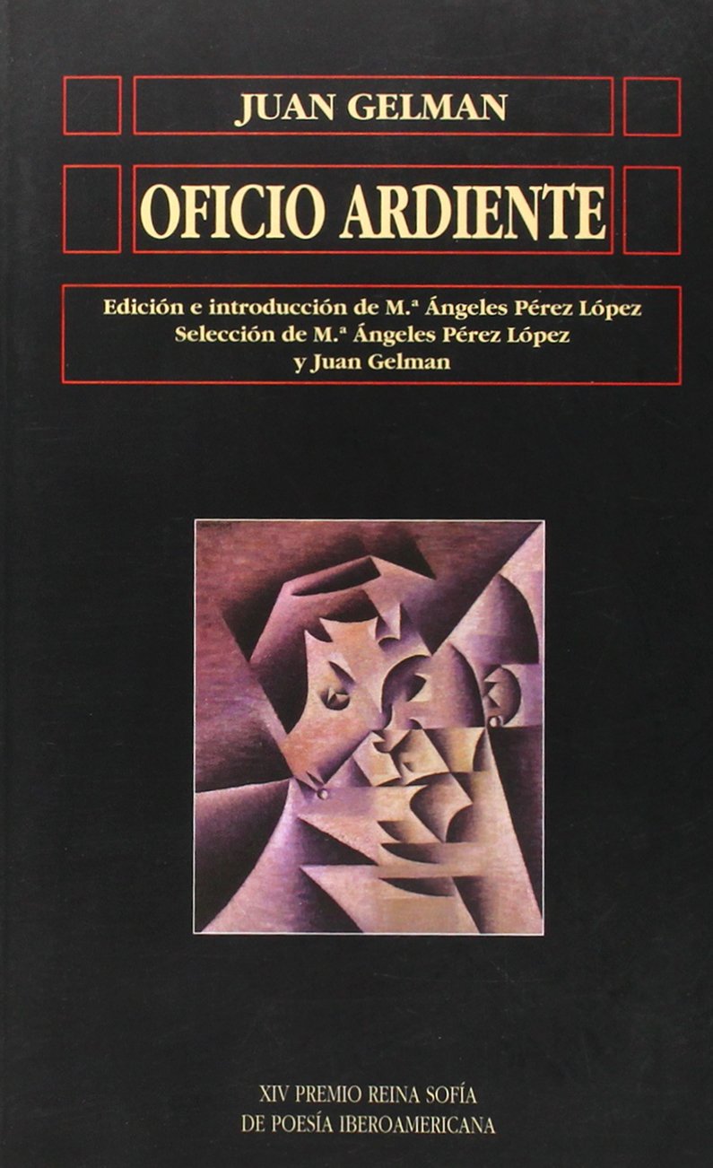 Oficio ardiente (Biblioteca De America/ Library of America, Band 30) Poetry