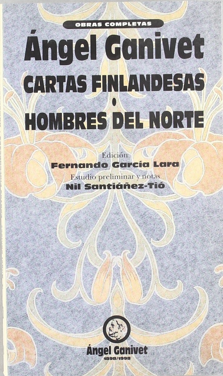 Cartas finlandesas ; Hombres del norte (Obras Completas, Band 2) Contemporary literature