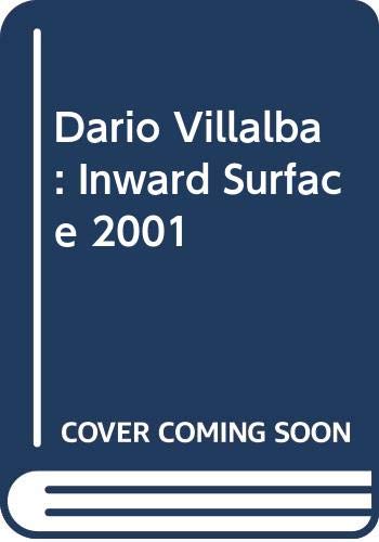Dario Villalba: Inward Surface 2001 book