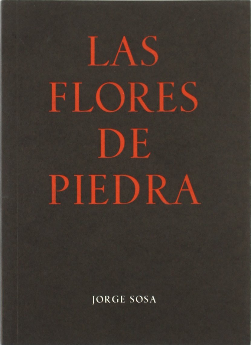Las Flores de Piedra: Drama En Tres Actos book