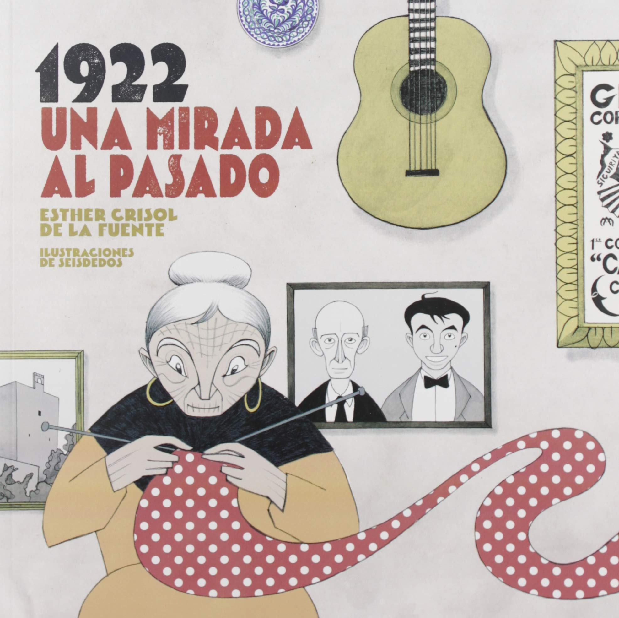 1922. Una mirada al pasado book
