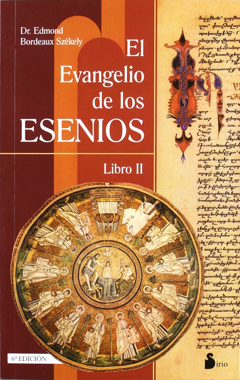 El evangelio de los esenios II / The Essene Gospel of Peace Two book
