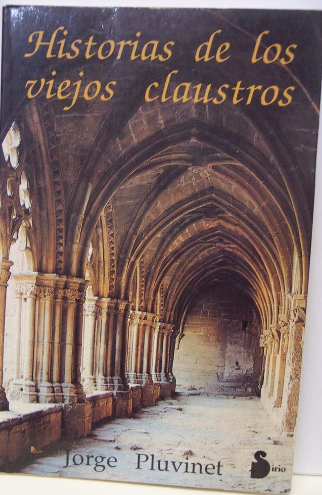 Historias De Los Viejos Claustros Philosophy
