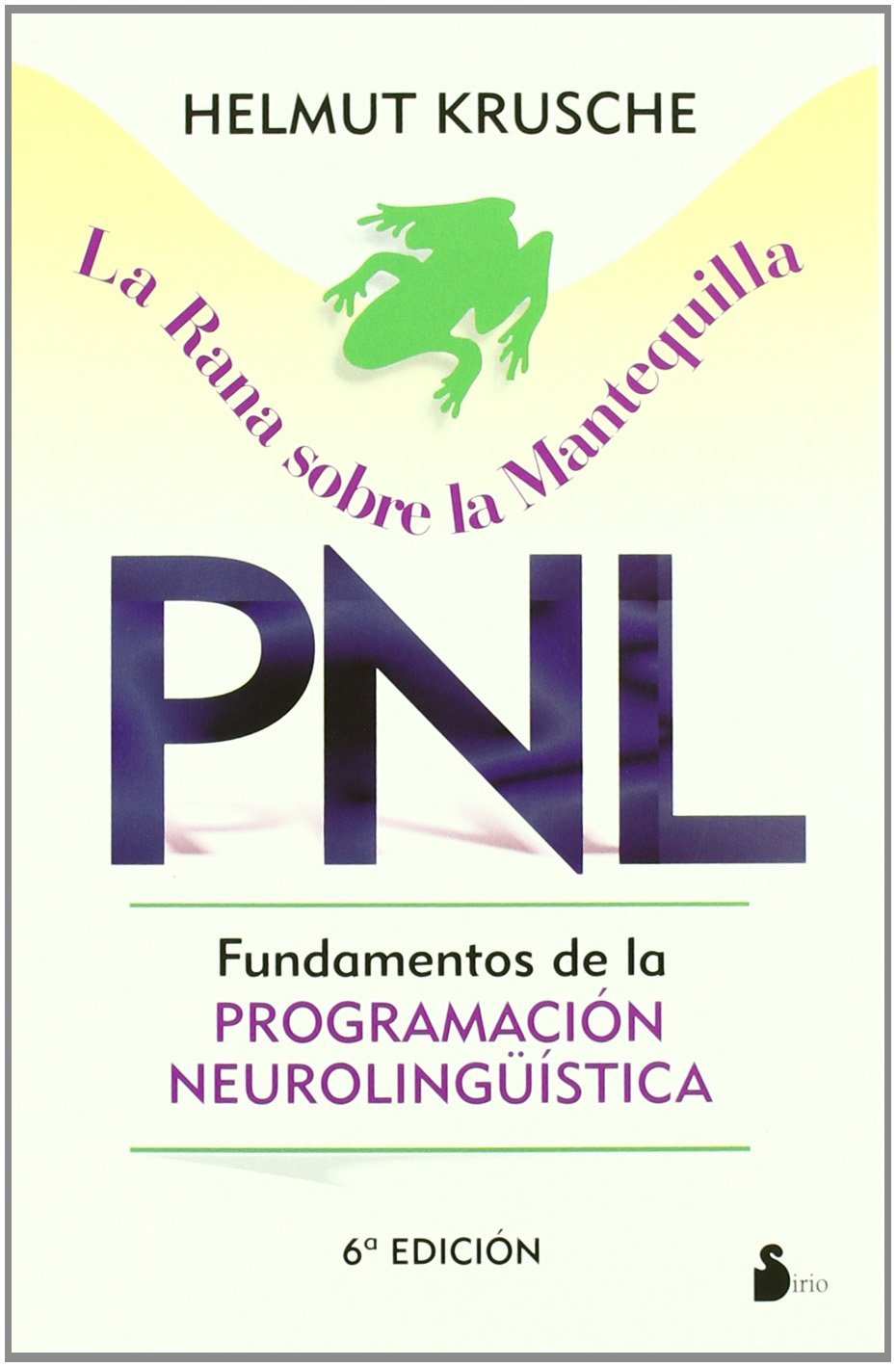 LA Rana Sobre LA Mantequilla book