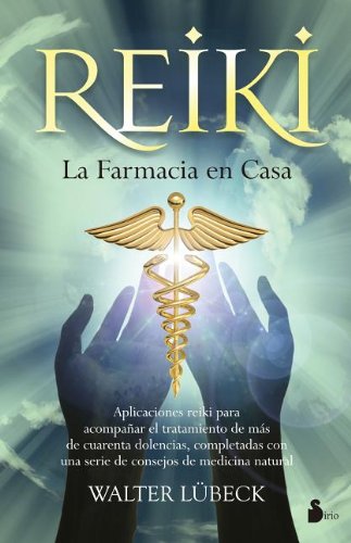 Reiki : la farmacia en casa (2002) Medicine