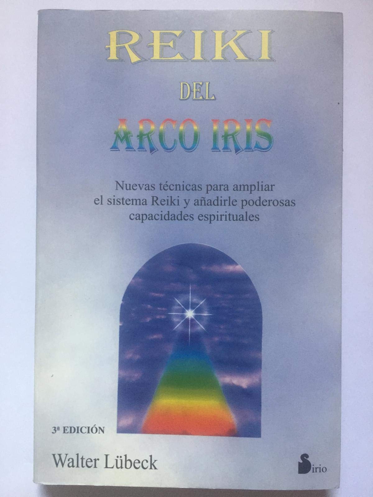 Reiki del arco iris (2001) Medicine