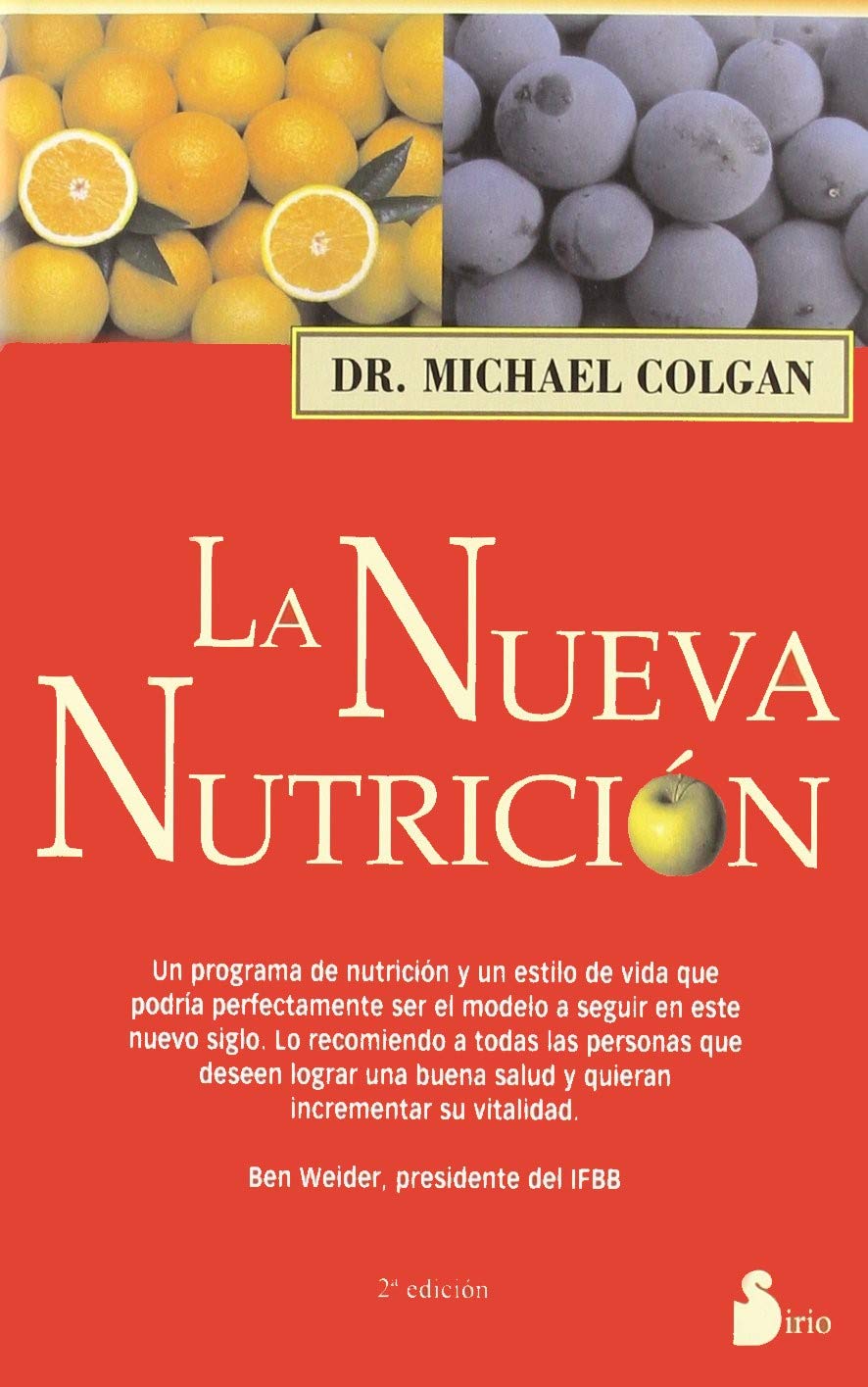 La nueva nutrición : una medicina para el próximo milenio (2004) Health, Nutrition & Fitness
