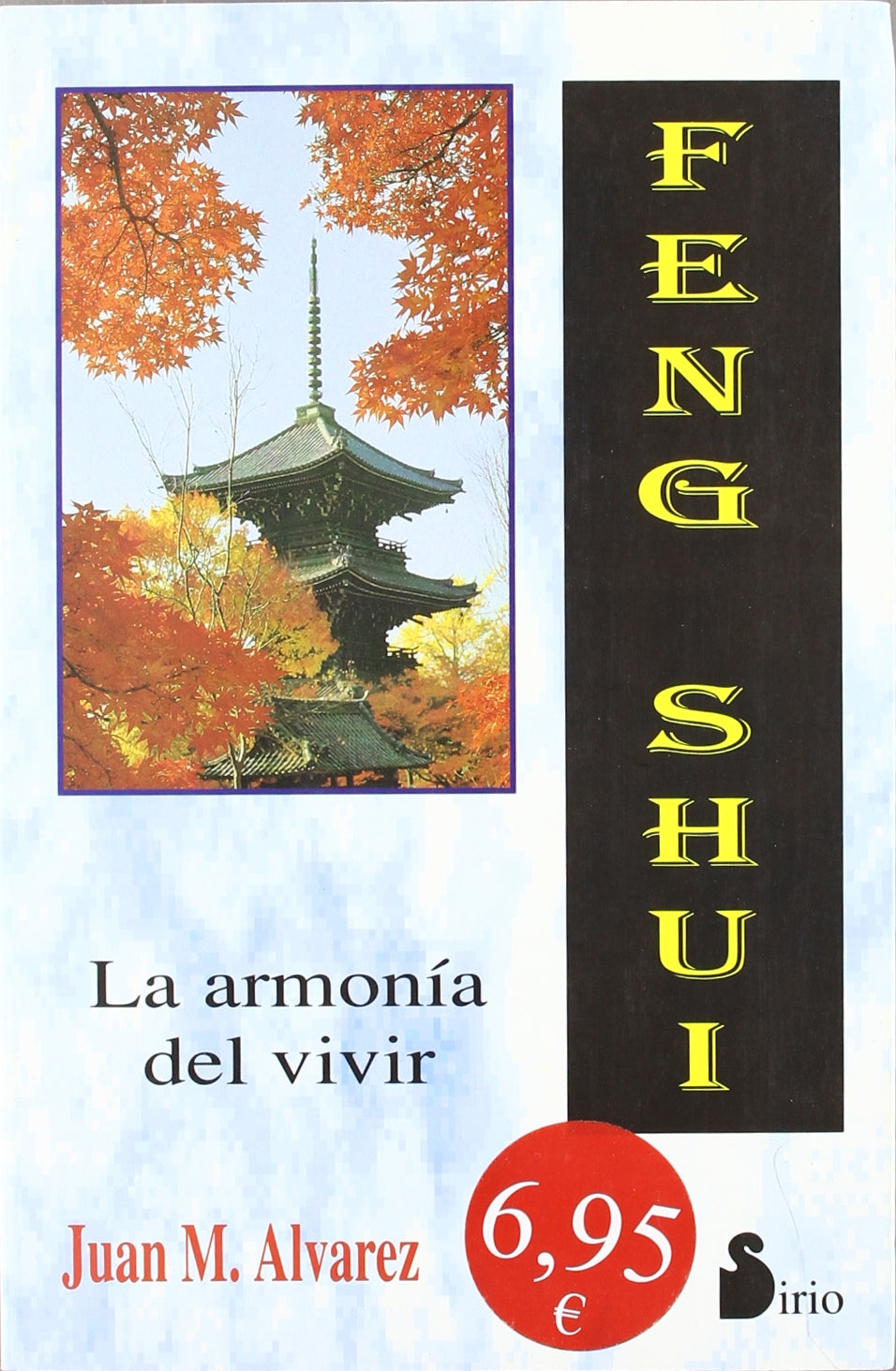 Feng shui : la armonía del vivir (CAMPAÑA 6,95) Lifestyle