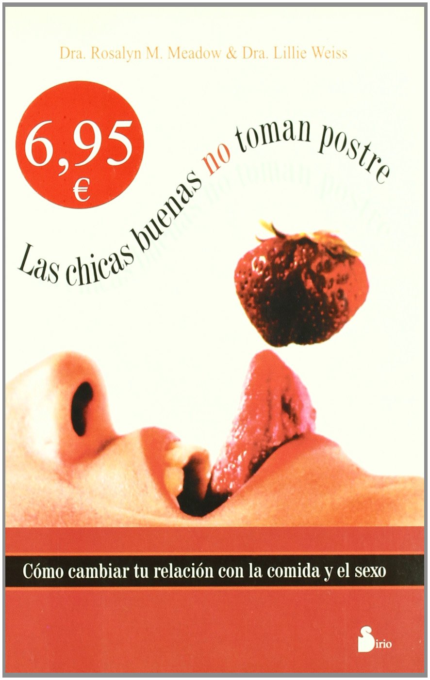 Las chicas buenas no toman postre Leisure, Home & Garden