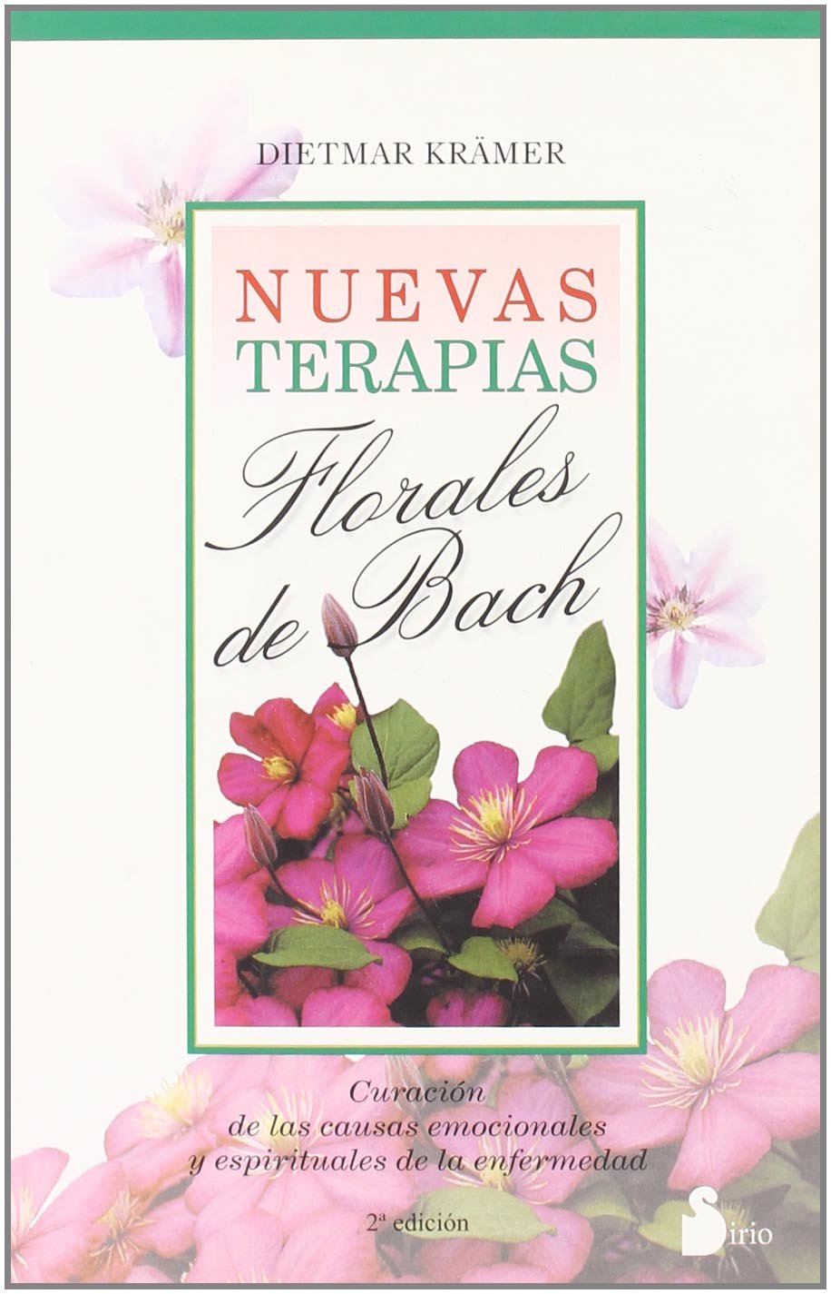 Nuevas terapias florales de Bach (2006, Band 90) Medicine