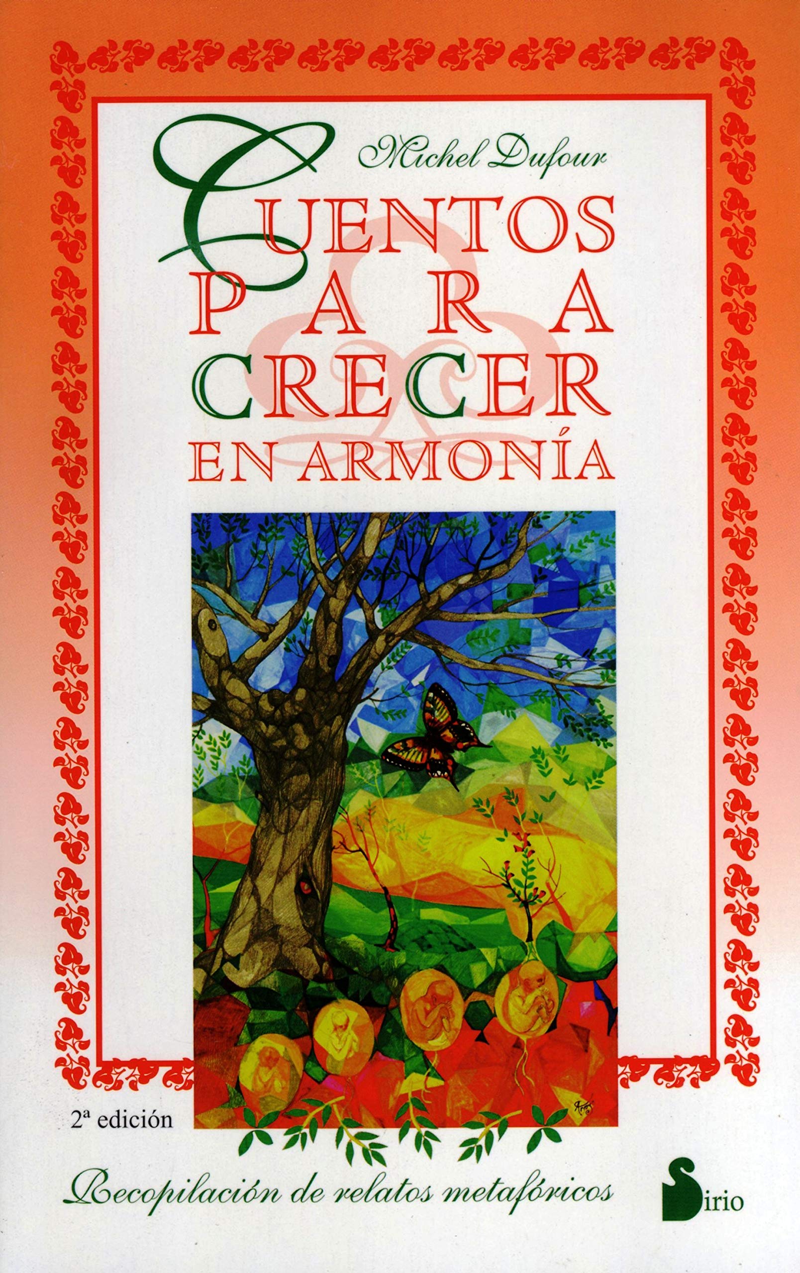 Cuentos para crecer en armonía (2009, Band 90) Social Sciences