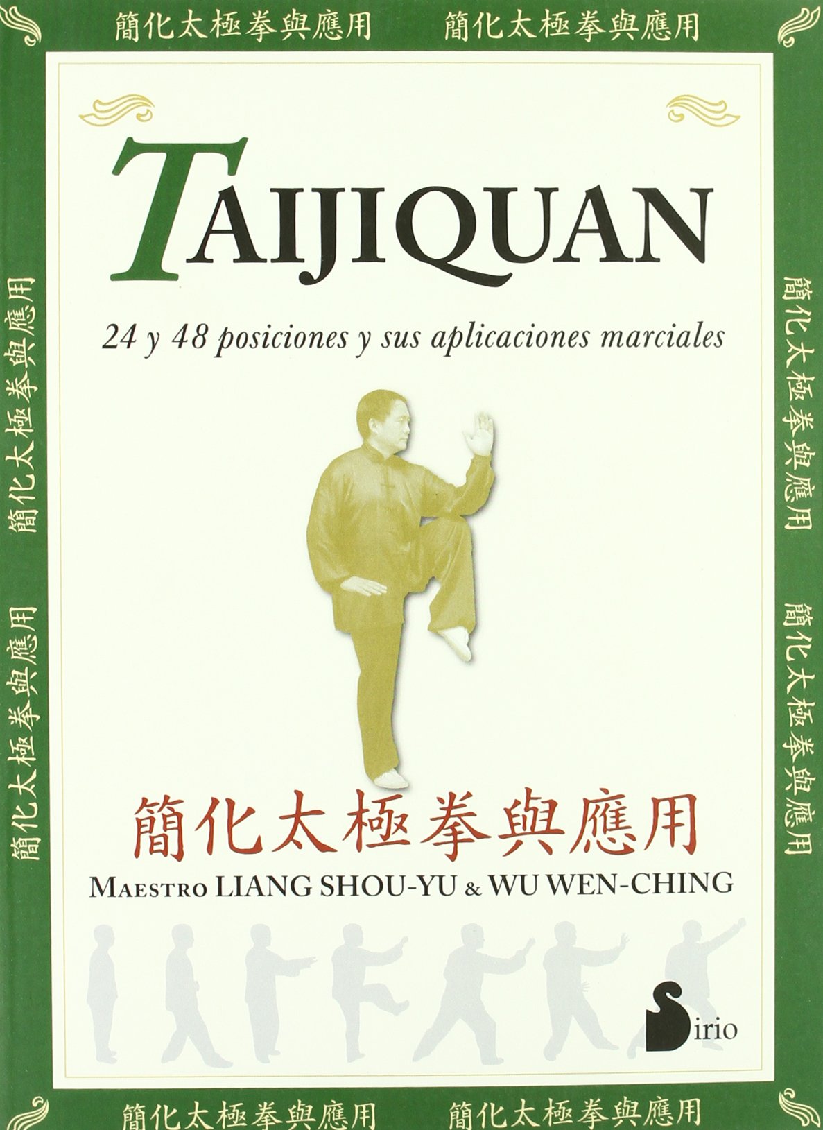 Taijiquan : 24 y 48 posiciones y sus aplicaciones marciales (2003, Band 95) Leisure & Fun