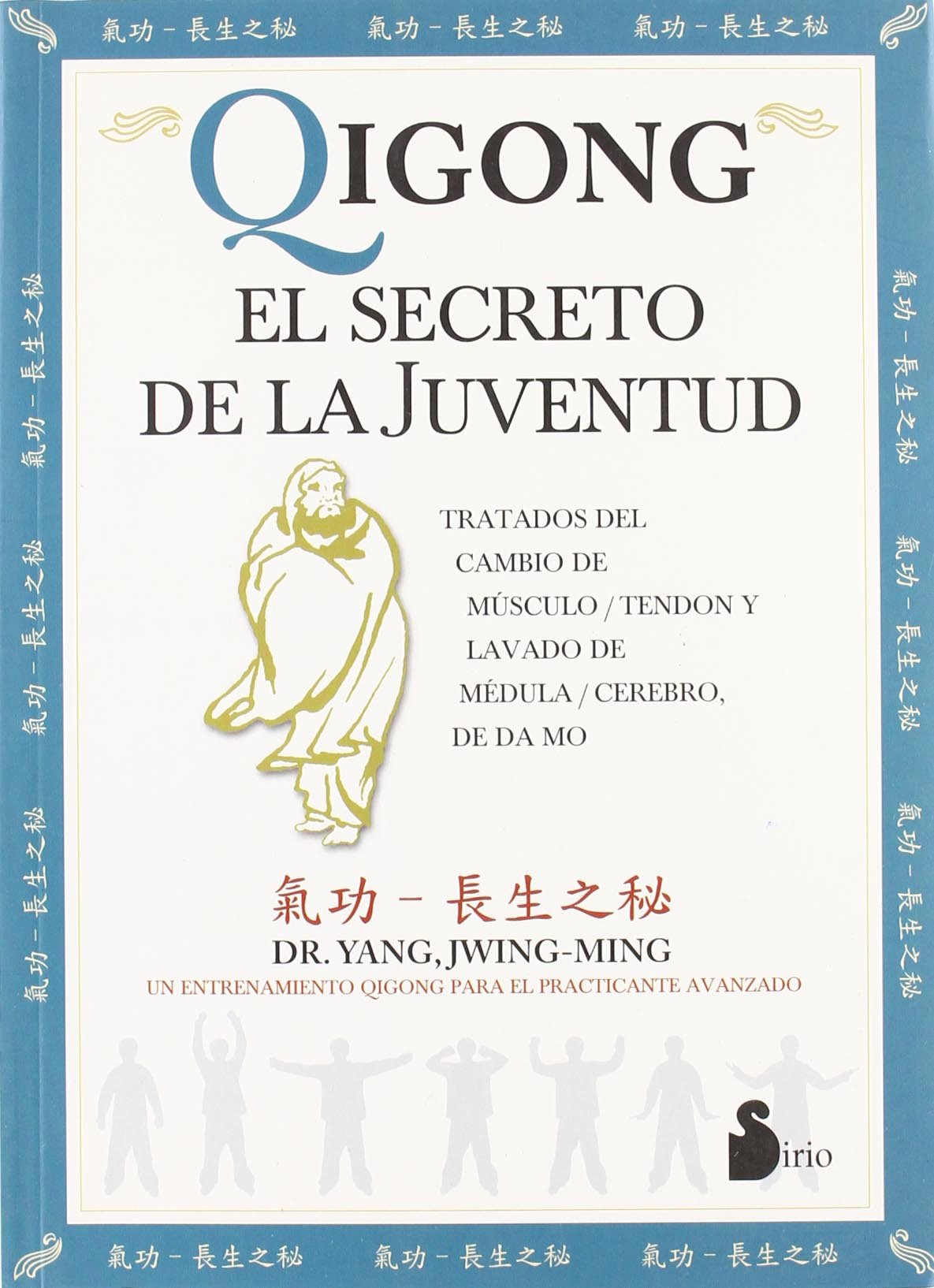 Qigong, El Secreto De La Juventud / Qigong, the Secret of Youth book