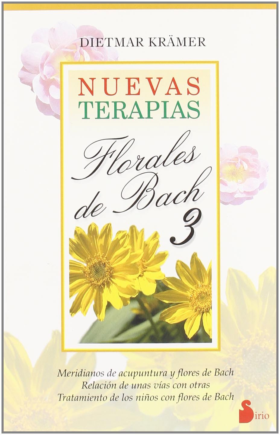 NUEVAS TERAPIAS FLORALES DE BACH-3 book
