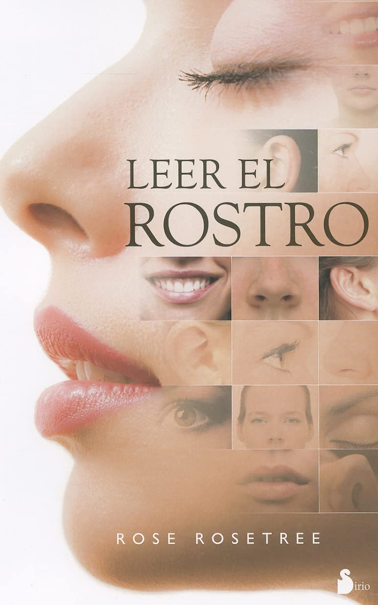 Leer el rostro / The Power of Face Reading book