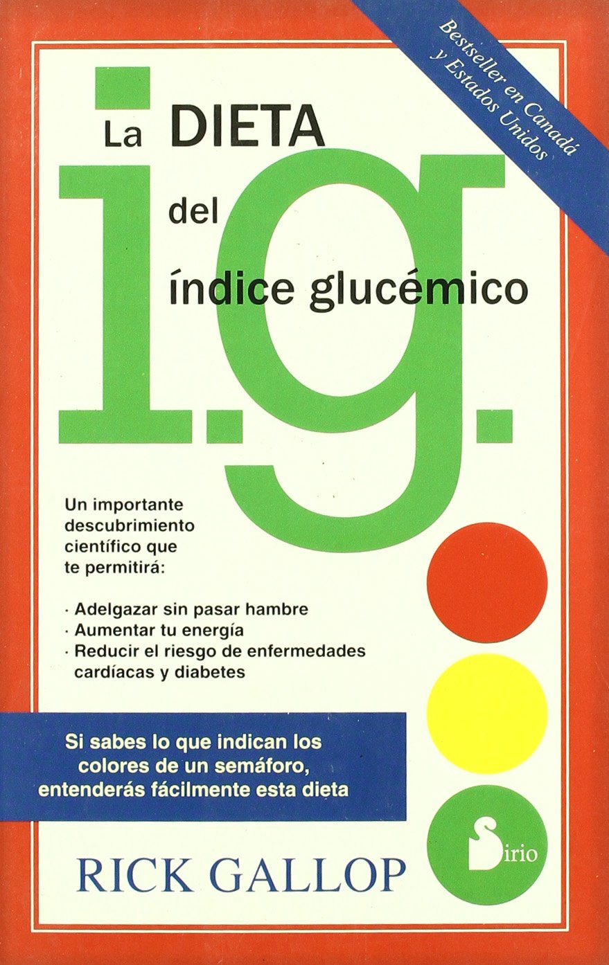 La dieta del índice glucémico (2005) Health, Nutrition & Fitness