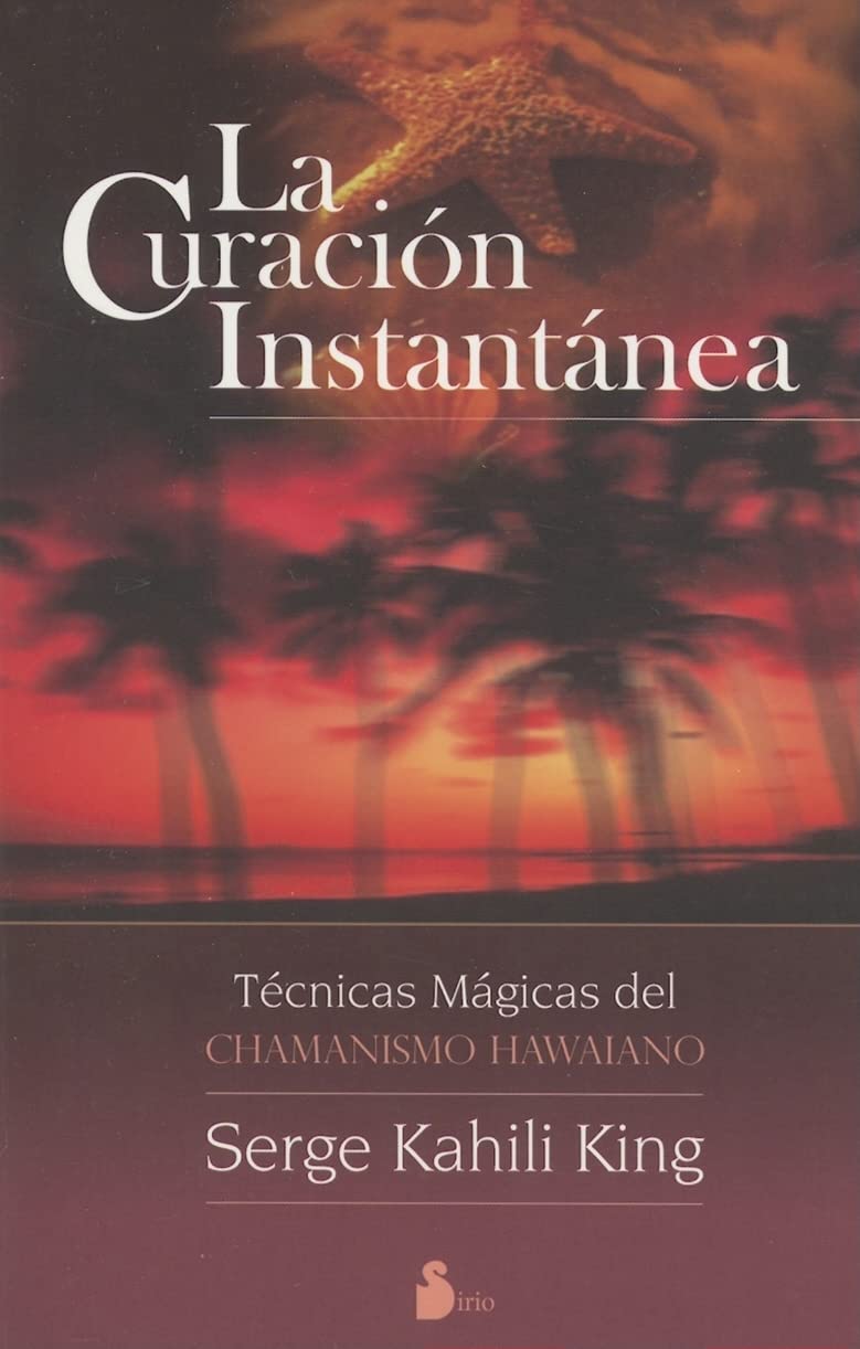 La Curacion Instantanea / Instant Healing book