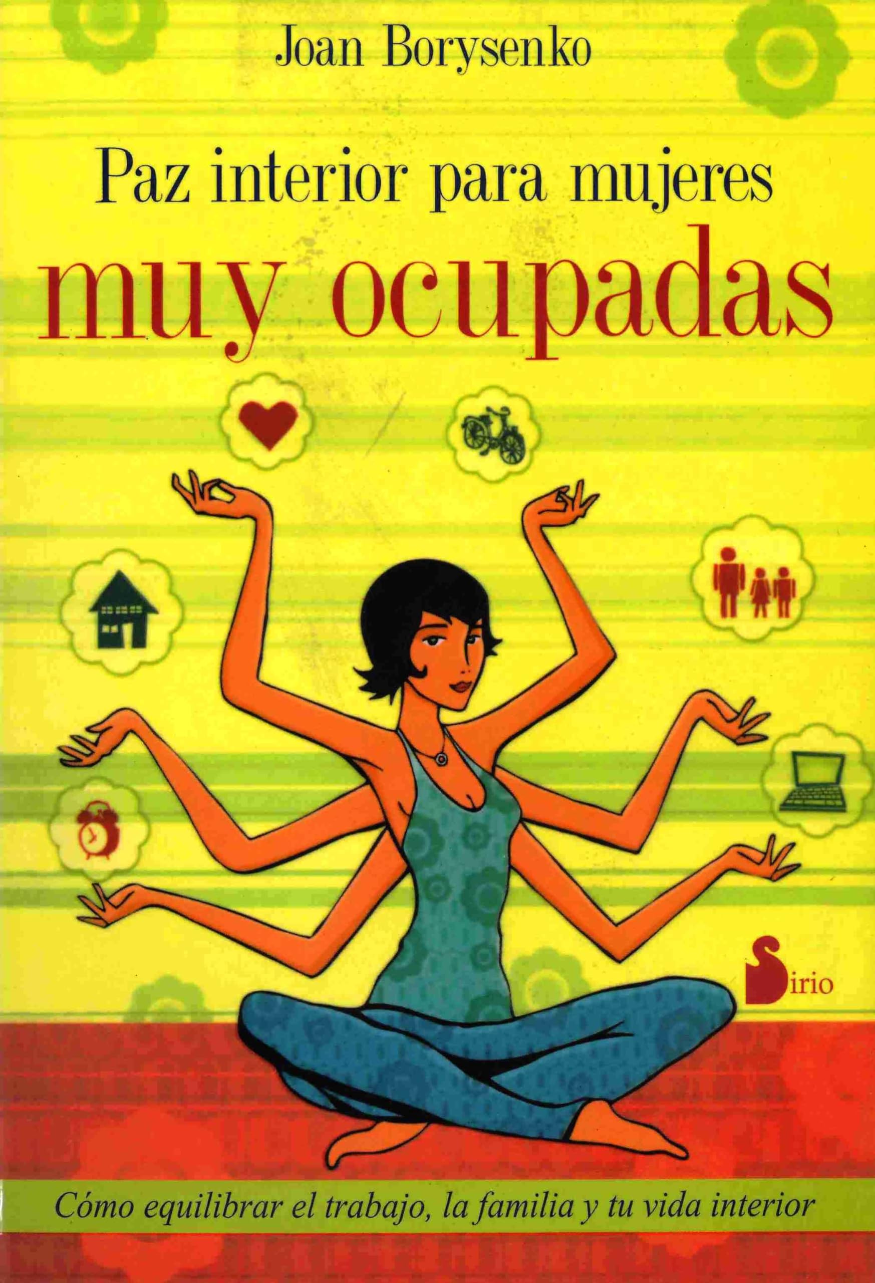 Paz Interior Para Mujeres Muy Ocupadas = Inner Peace for Busy Women Business, Finance & Career